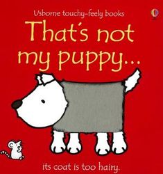 5 Favorite Books for Toddlers, by Nikki Schwartz at SpectrumPsychological.net That's Not My Puppy